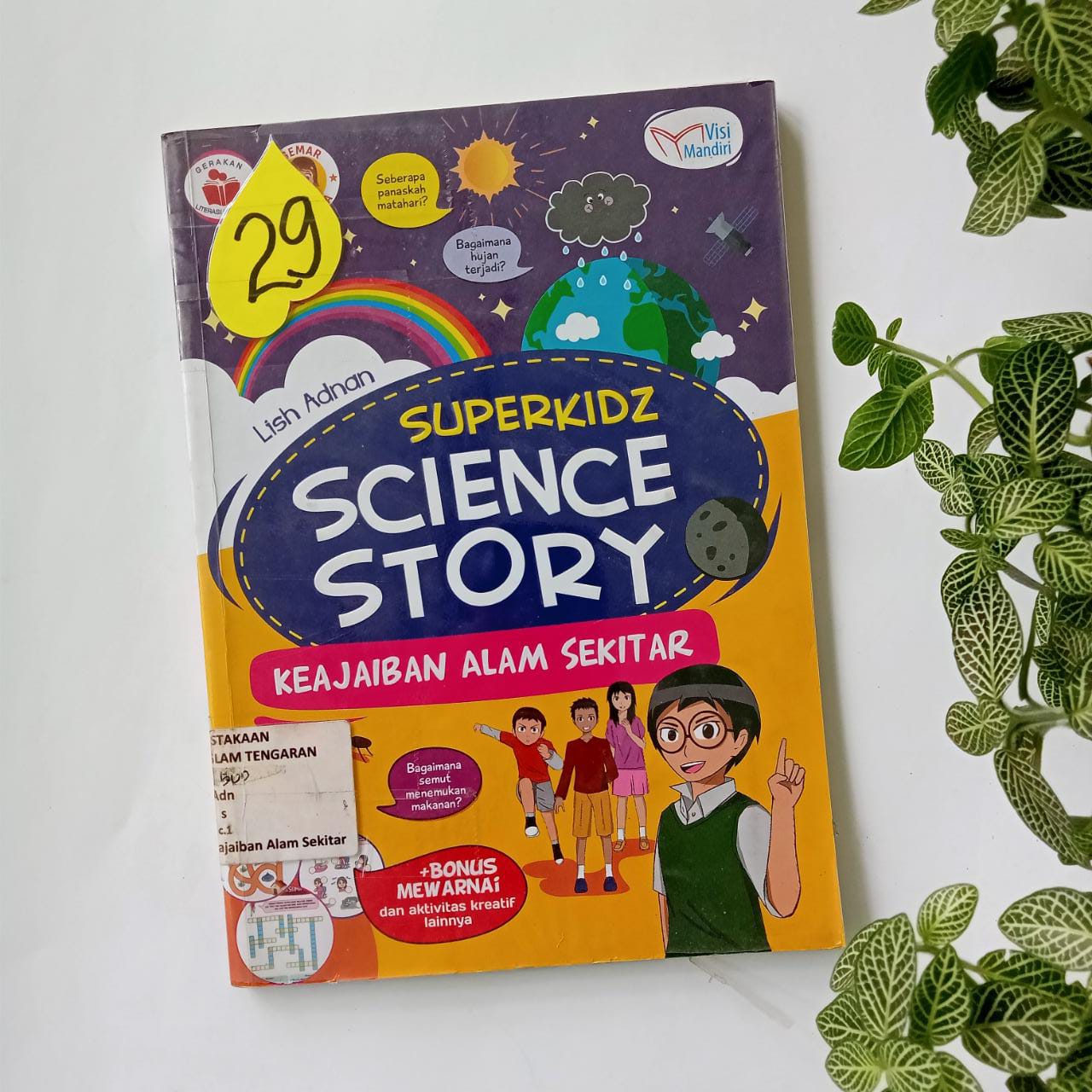 Sampul buku SUPERKIDZ SCIENCE STORY : KEAJAIBAN ALAM SEKITAR ( 29 )