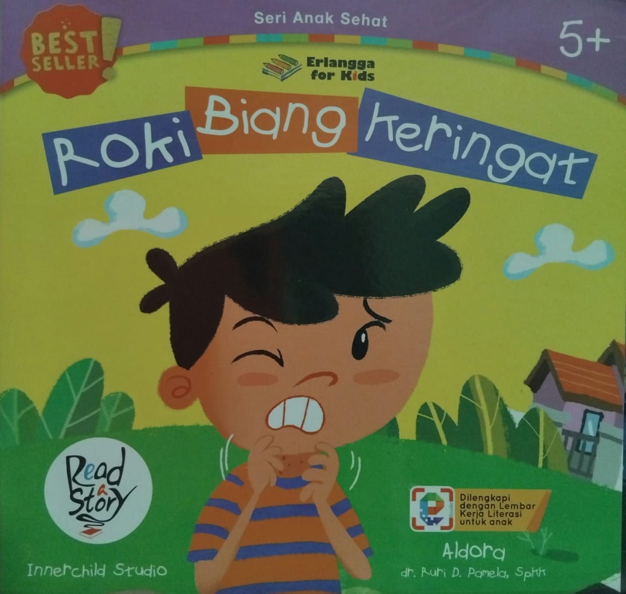 Sampul buku Seri Anak Sehat : ROKI BIANG KERINGAT