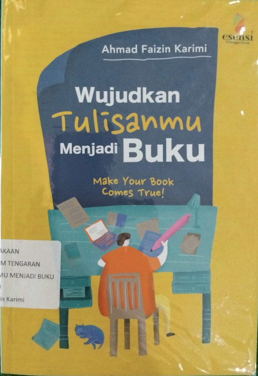 Sampul buku WUJUDKAN TULISANMU MENJADI BUKU