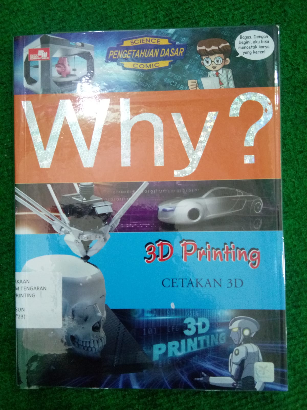 Sampul buku WHY? : 3D PRINTING