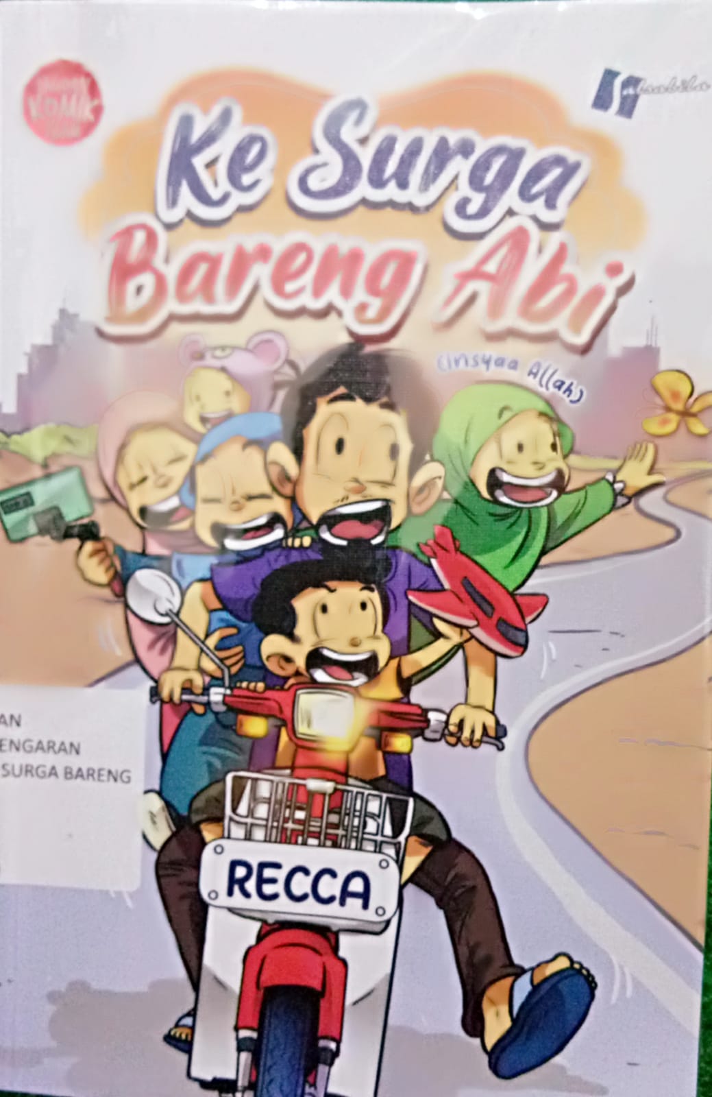 Sampul buku JAGOAN KOMIK ISLAM : KE SURGA BARENG ABI