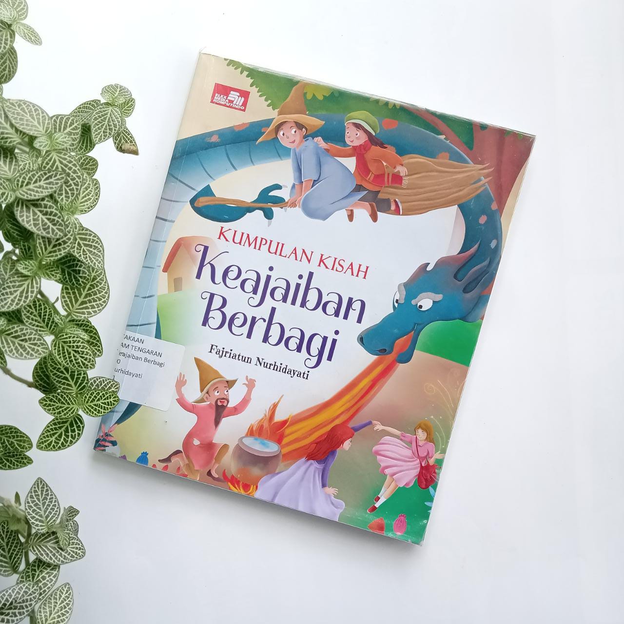 Sampul buku BUKU CERITA BERGAMBAR KUMPULAN KISAH : KEAJAIBAN BERBAGI