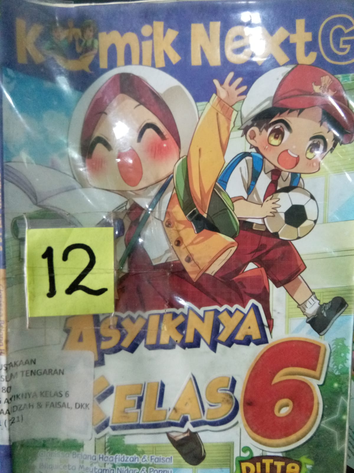 Sampul buku KOMIK NEXT G : ASYIKNYA KELAS 6 (12)