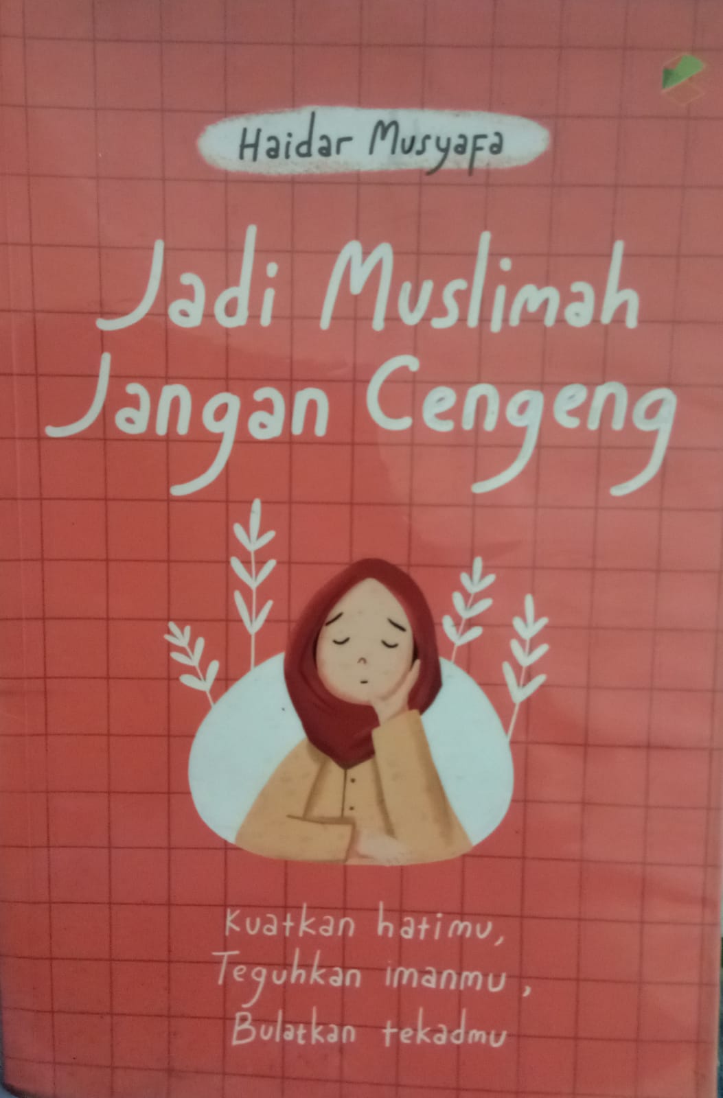 Sampul buku JADI MUSLIMAH JANGAN CENGENG