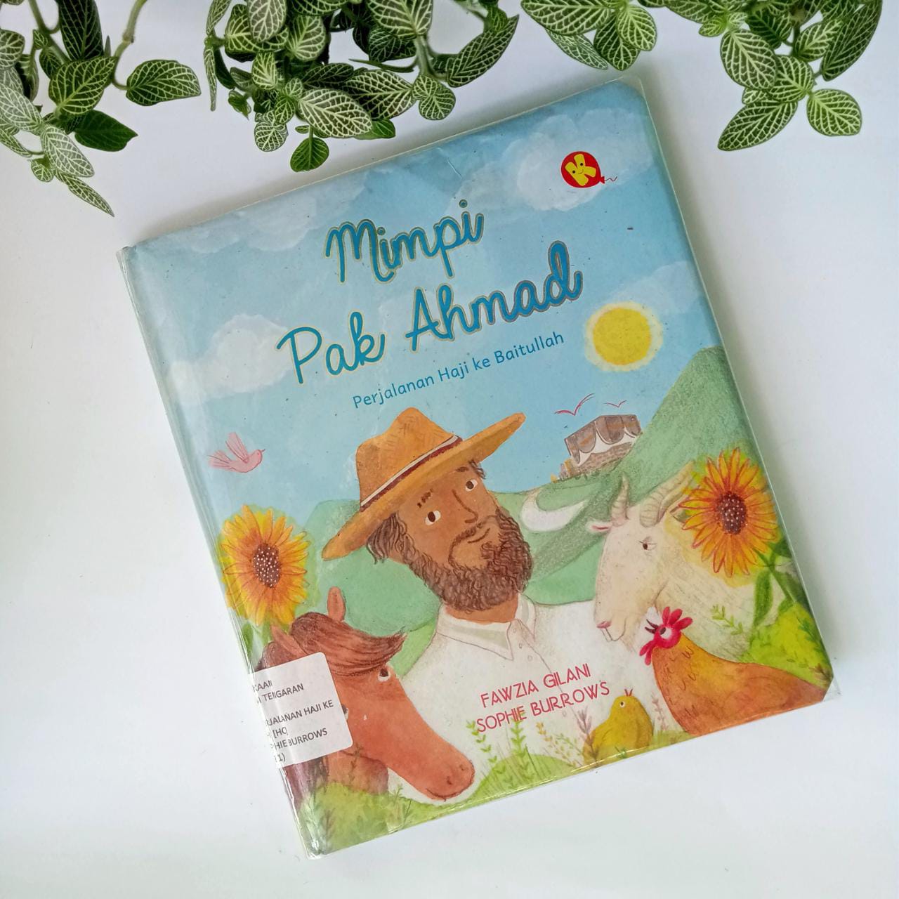 Sampul buku MIMPI PAK AHMAD: PERJALANAN HAJI KE BAITULLAH [HC]