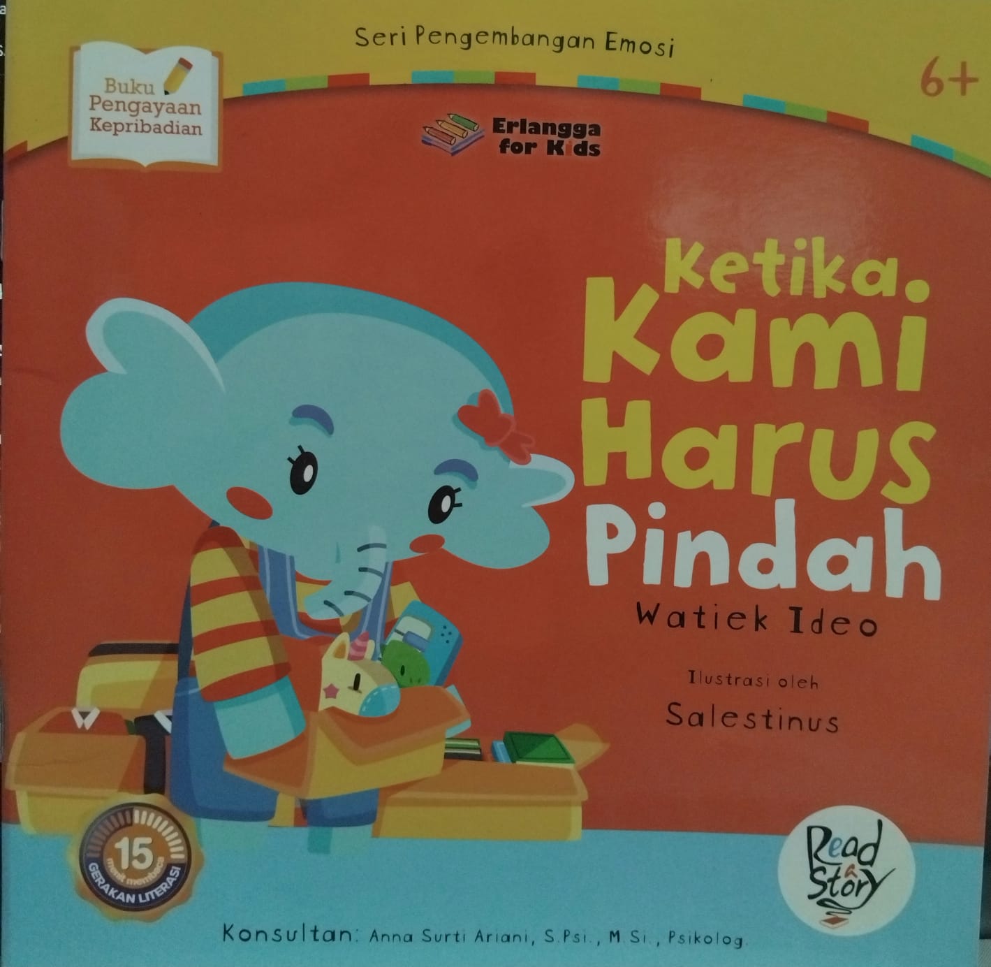 Sampul buku Seri Pengembangan Emosi : KETIKA KAMI HARUS PINDAH