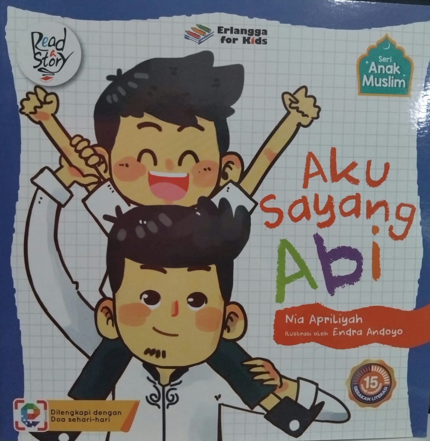 Sampul buku Seri Anak Muslim : AKU SAYANG ABI