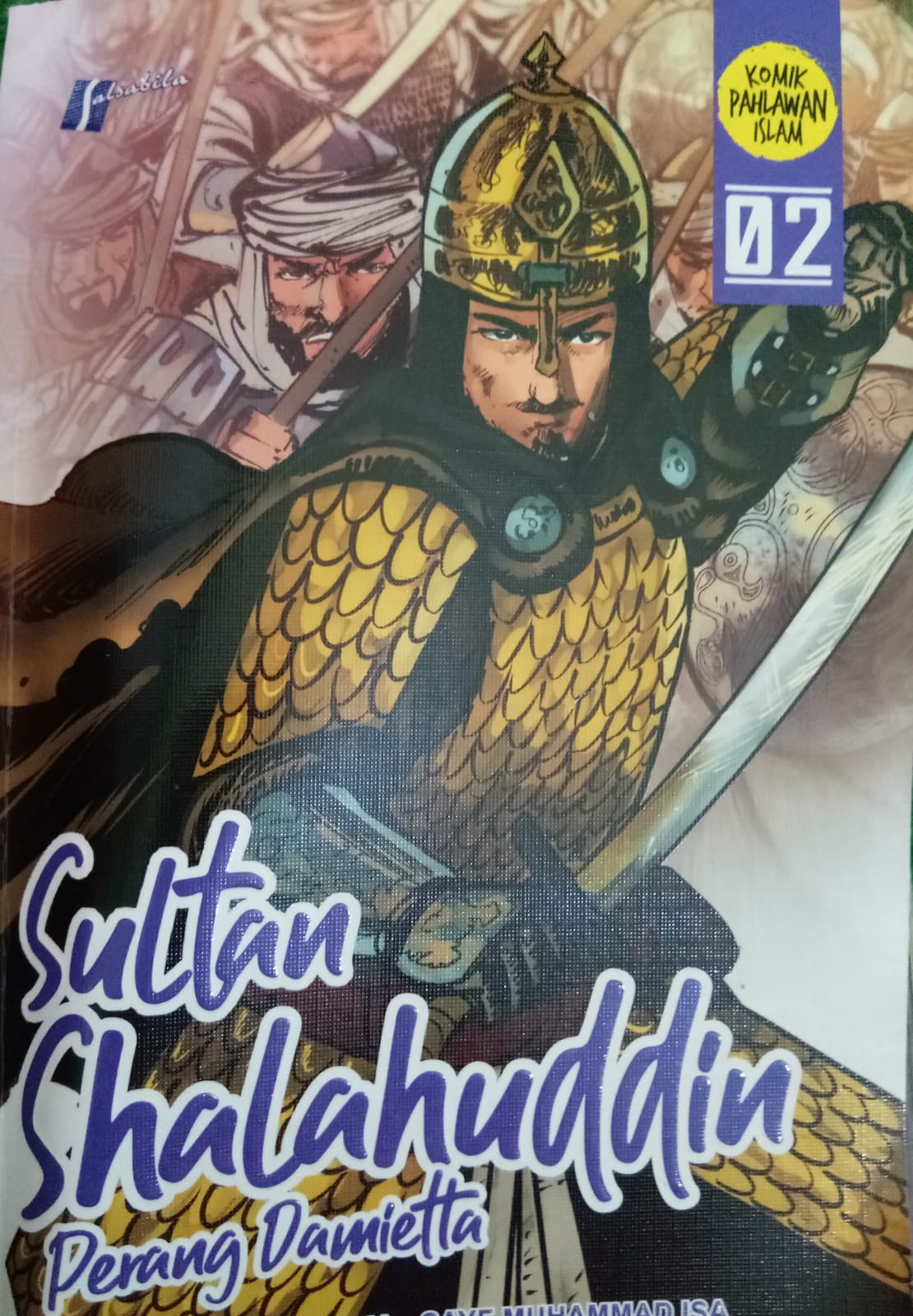Sampul buku Komik Pahlawan Islam : 02.Sultan Shalahuddin "Perang Damietta"