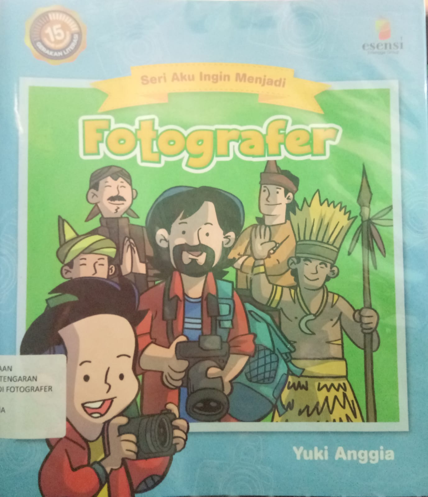 Sampul buku SERI AKU INGIN MENJADI :FOTOGRAFER