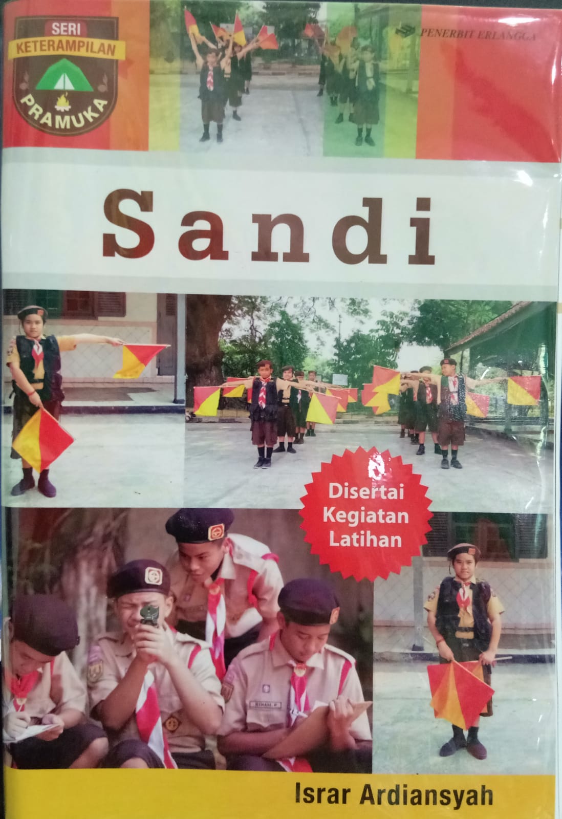 Sampul buku Seri Ketrampilan Pramuka : SANDI