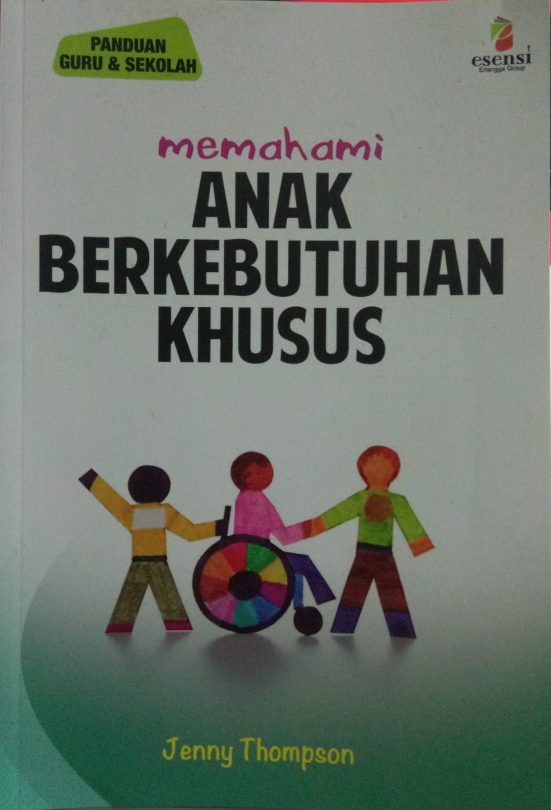 Sampul buku MEMAHAMI ANAK BERKEBUTUHAN KHUSUS
