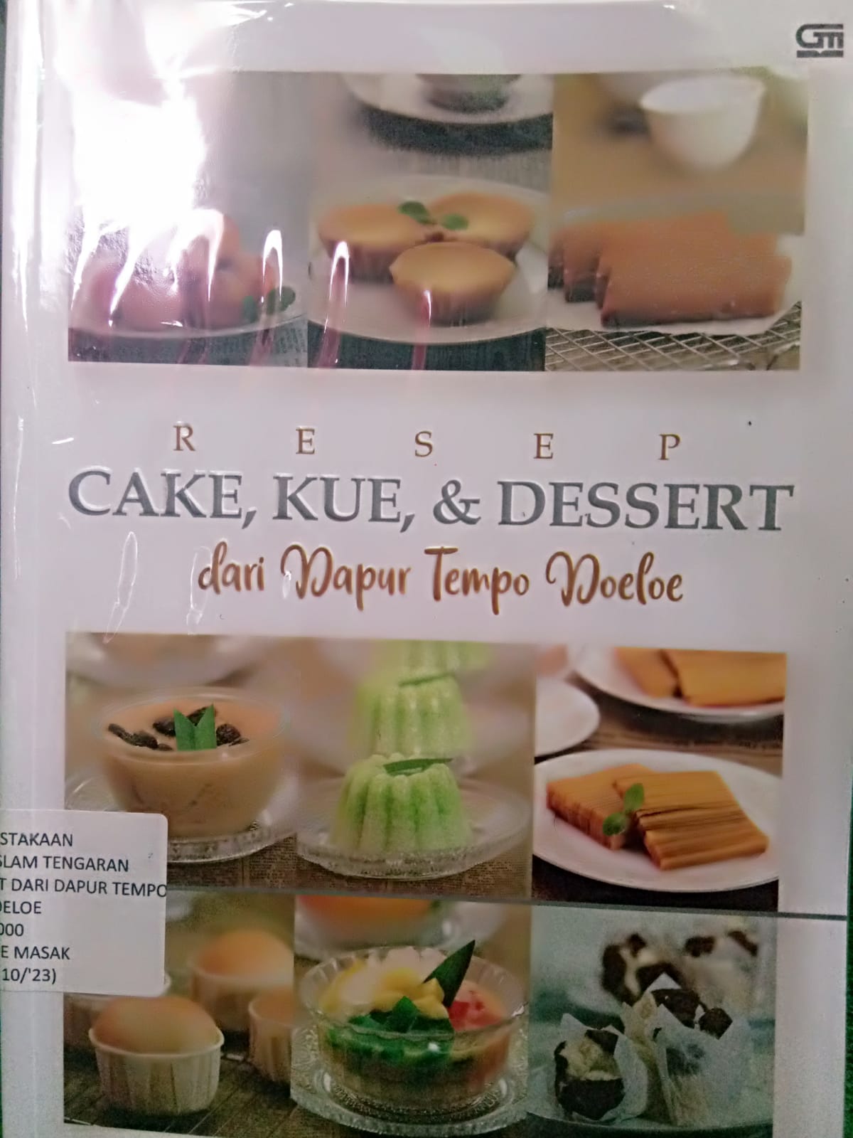 Sampul buku CAKE ,KUE, & DESERT DARI DAPUR TEMPOE DOELOE
