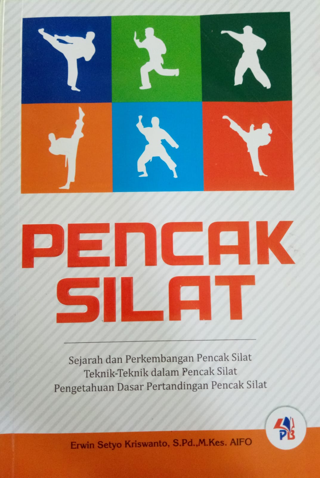 Sampul buku PENCAK SILAT