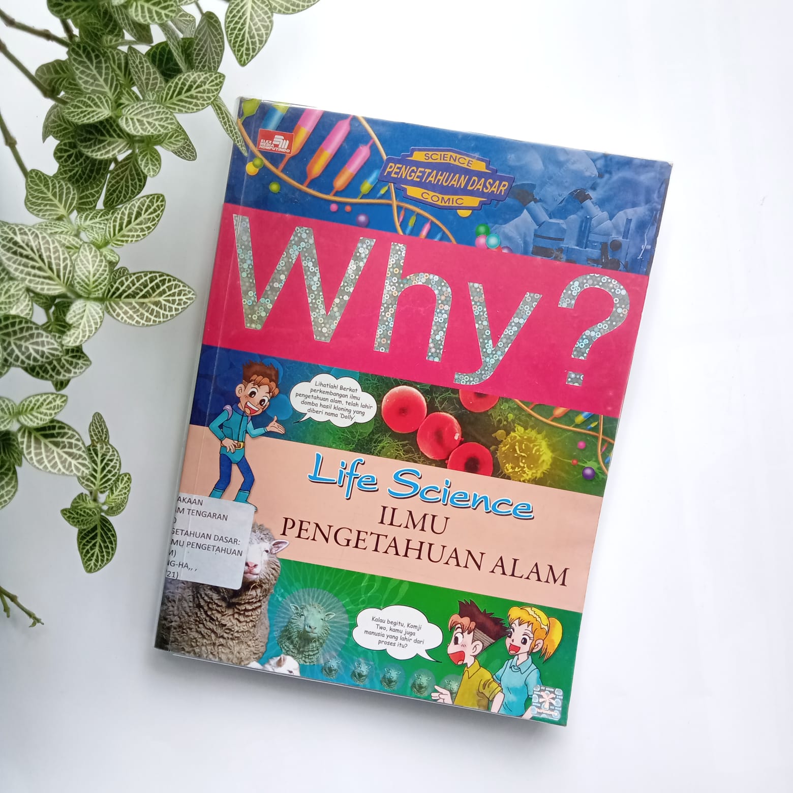 Sampul buku KOMIK WHY ? LIFE SCIENCE ( ILMU PENGETAHUAN ALAM )