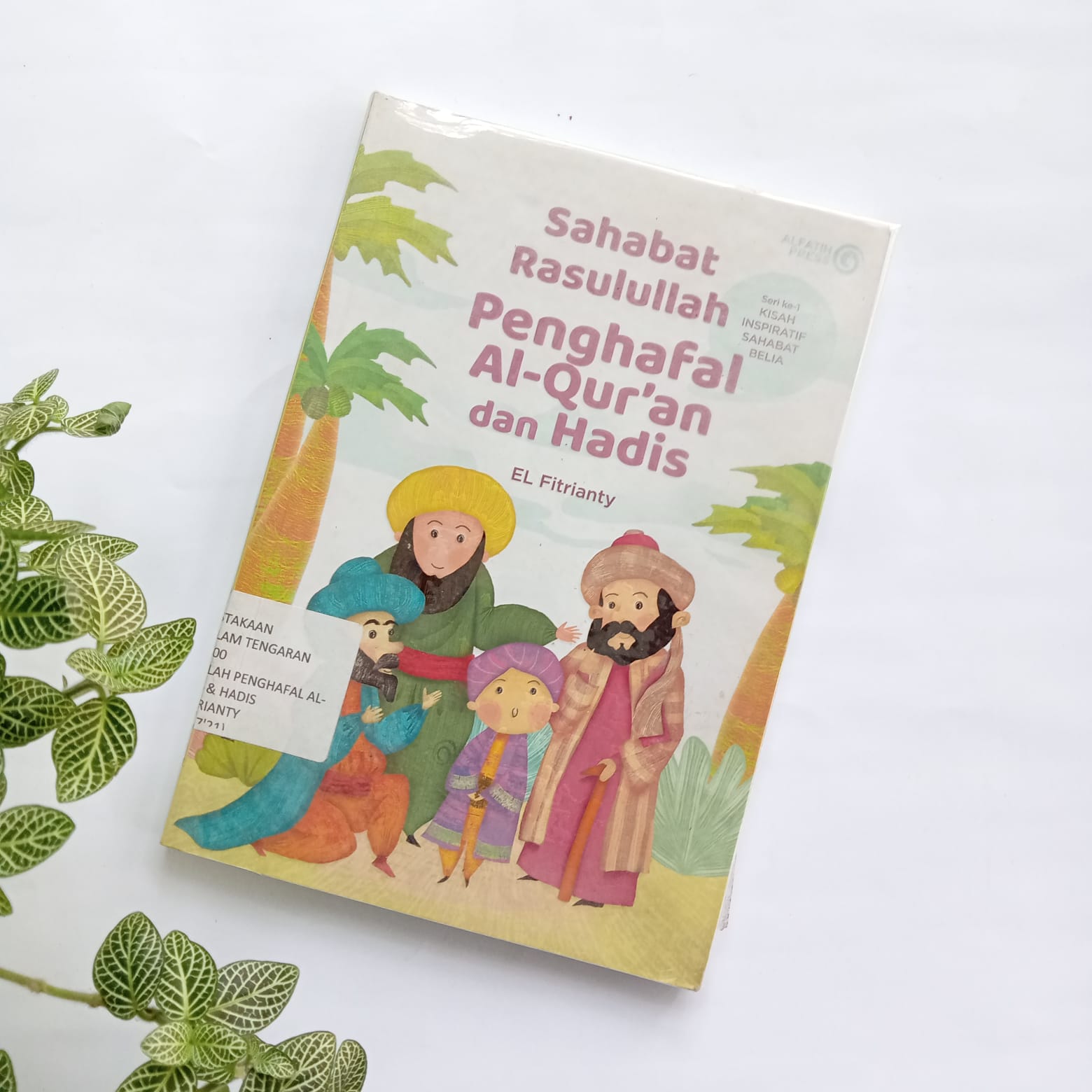 Sampul buku SAHABAT RASULULLAH PENGHAFAL AL-QURAN DAN HADIS