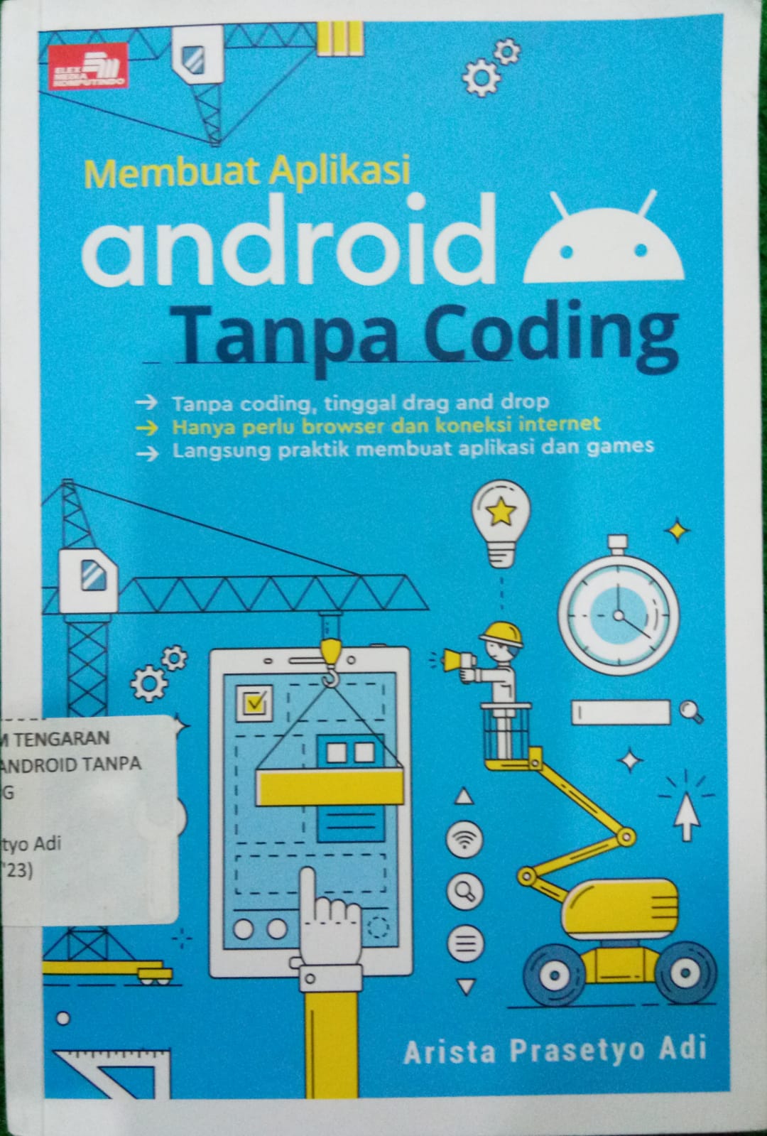 Sampul buku Membuat Aplikasi Android Tanpa Coding