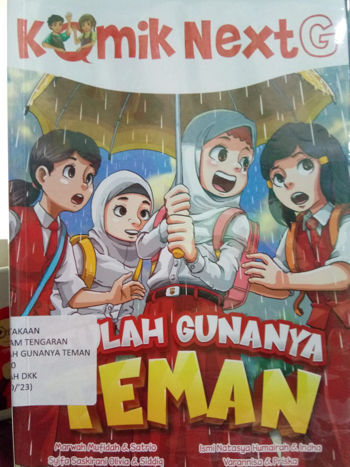 Sampul buku KOMIK NEXT G : ITULAH GUNANYA TEMAN ( 5 ) 10/'23