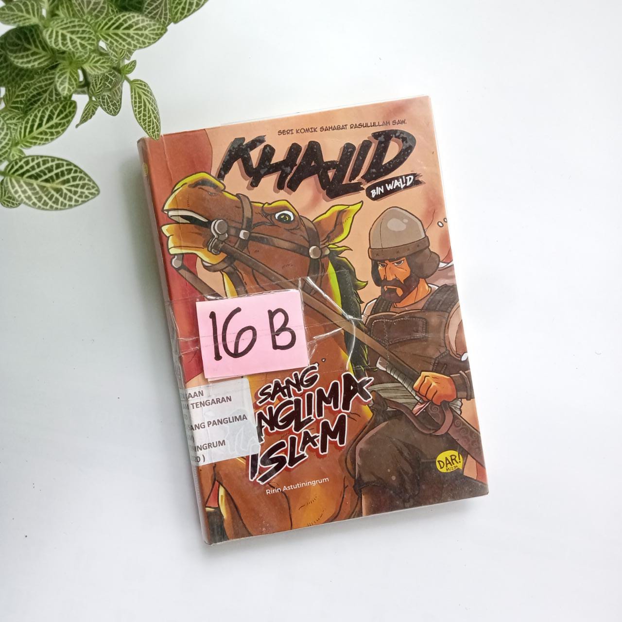 Sampul buku KOMIK KHALID BIN WALID (SANG PANGLIMA ISLAM) -16 B