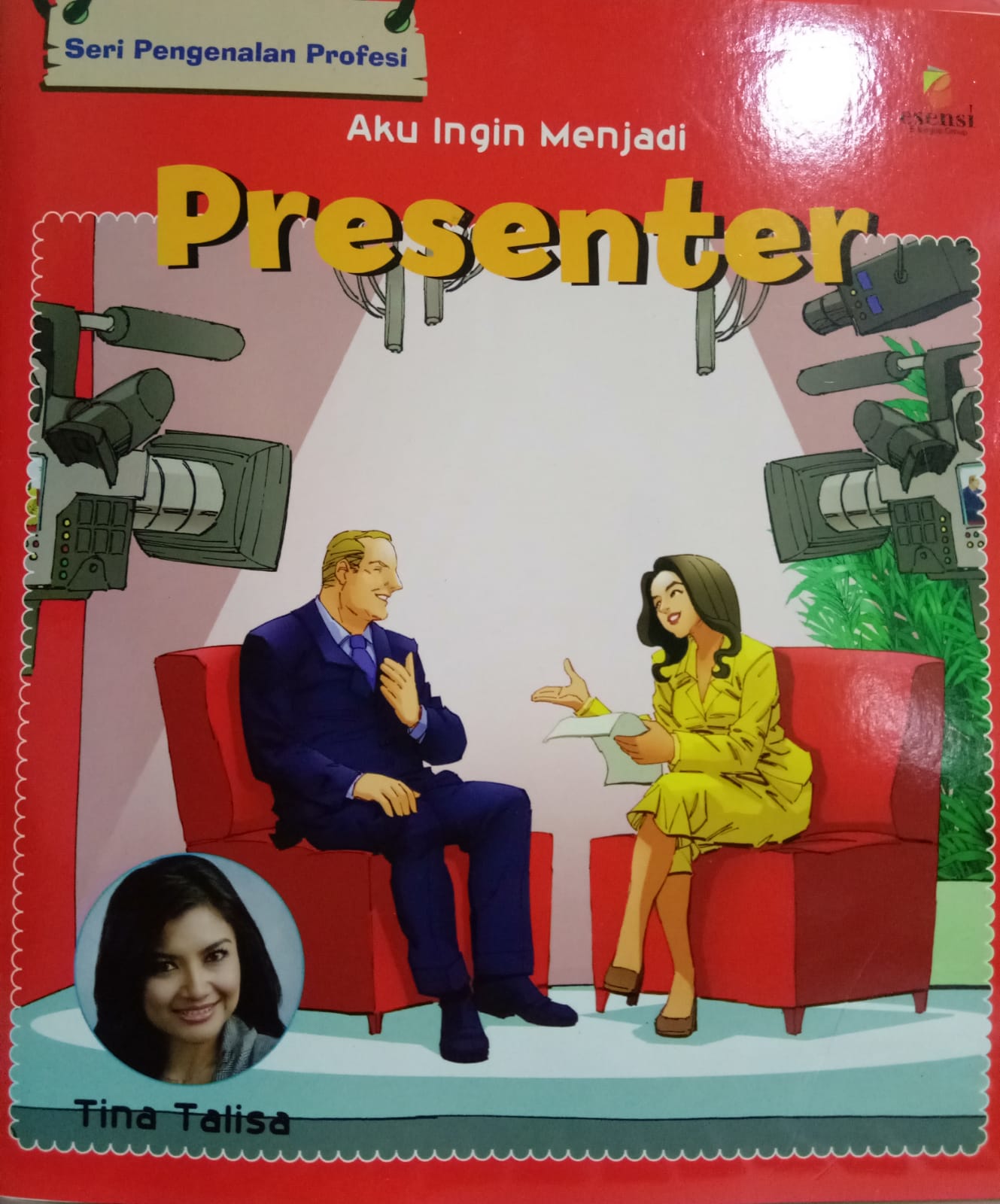 Sampul buku Seri Pengenalan Profesi : Aku Ingin Menjadi PRESENTER