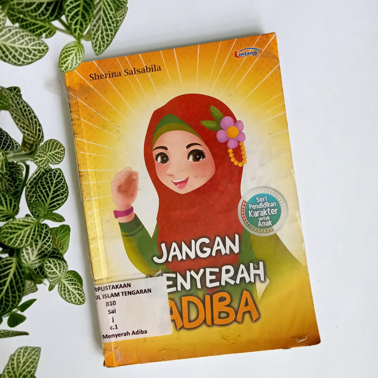 Sampul buku Cerpen : JANGAN MENYERAH ADIBA