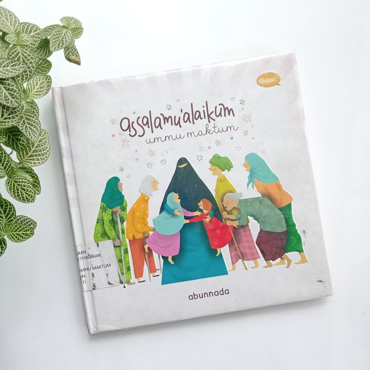 Sampul buku ASSALAMU'ALAIKUM UMMU MAKTUM