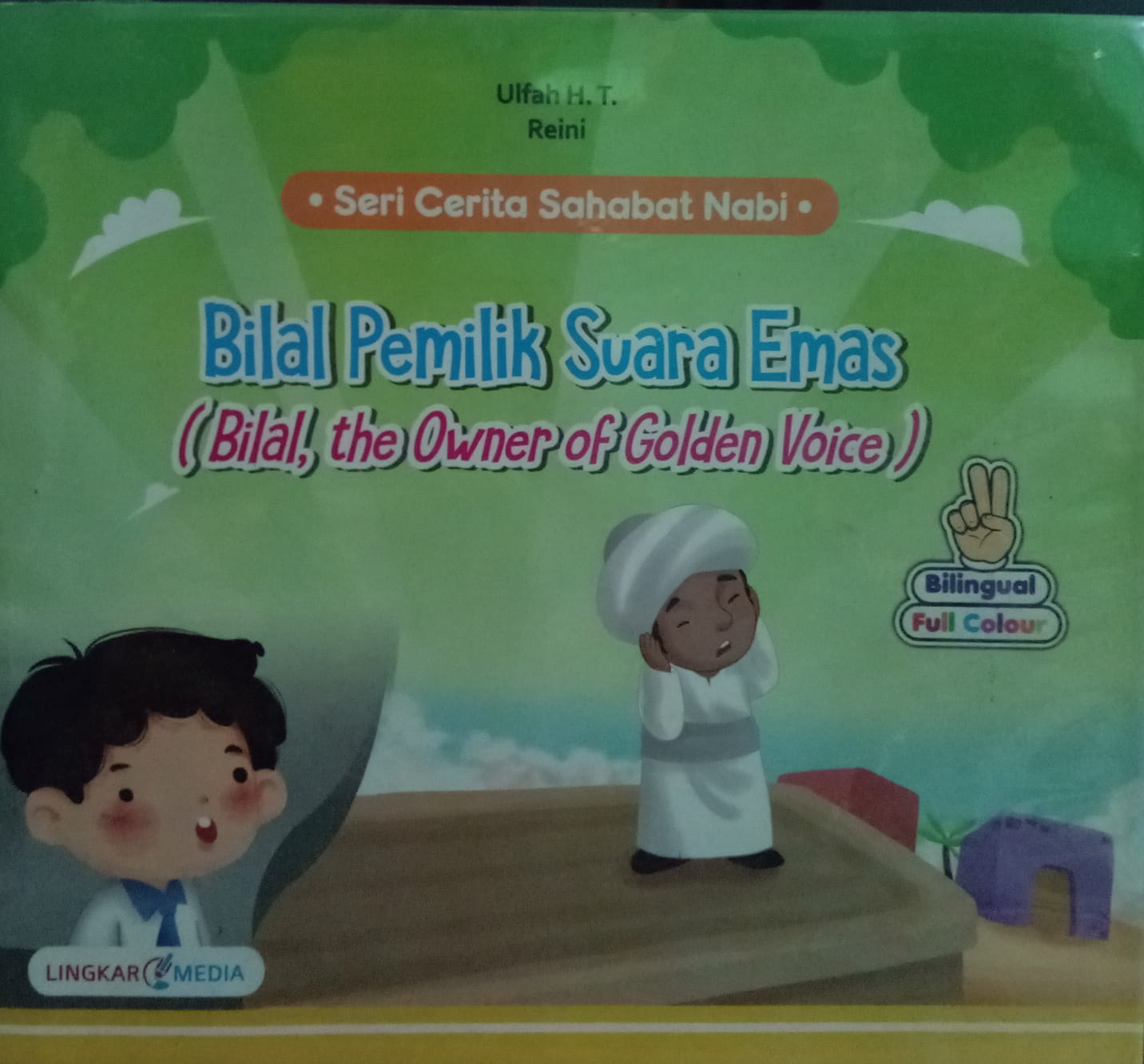 Sampul buku SERI CERITA SAHABAT NABI : BILAL PEMILIK SUARA EMAS