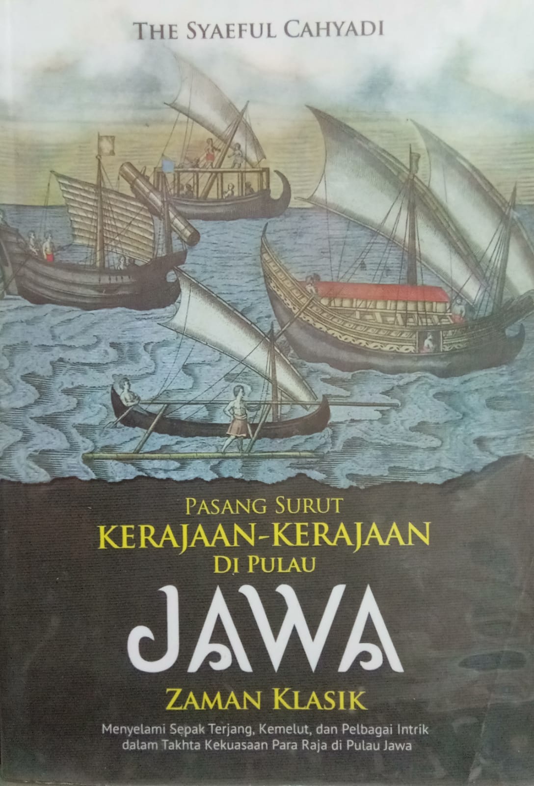 Sampul buku PASANG SURUT KERAJAAN-KERAJAAN DI PULAU JAWA ZAMAN KLASIK