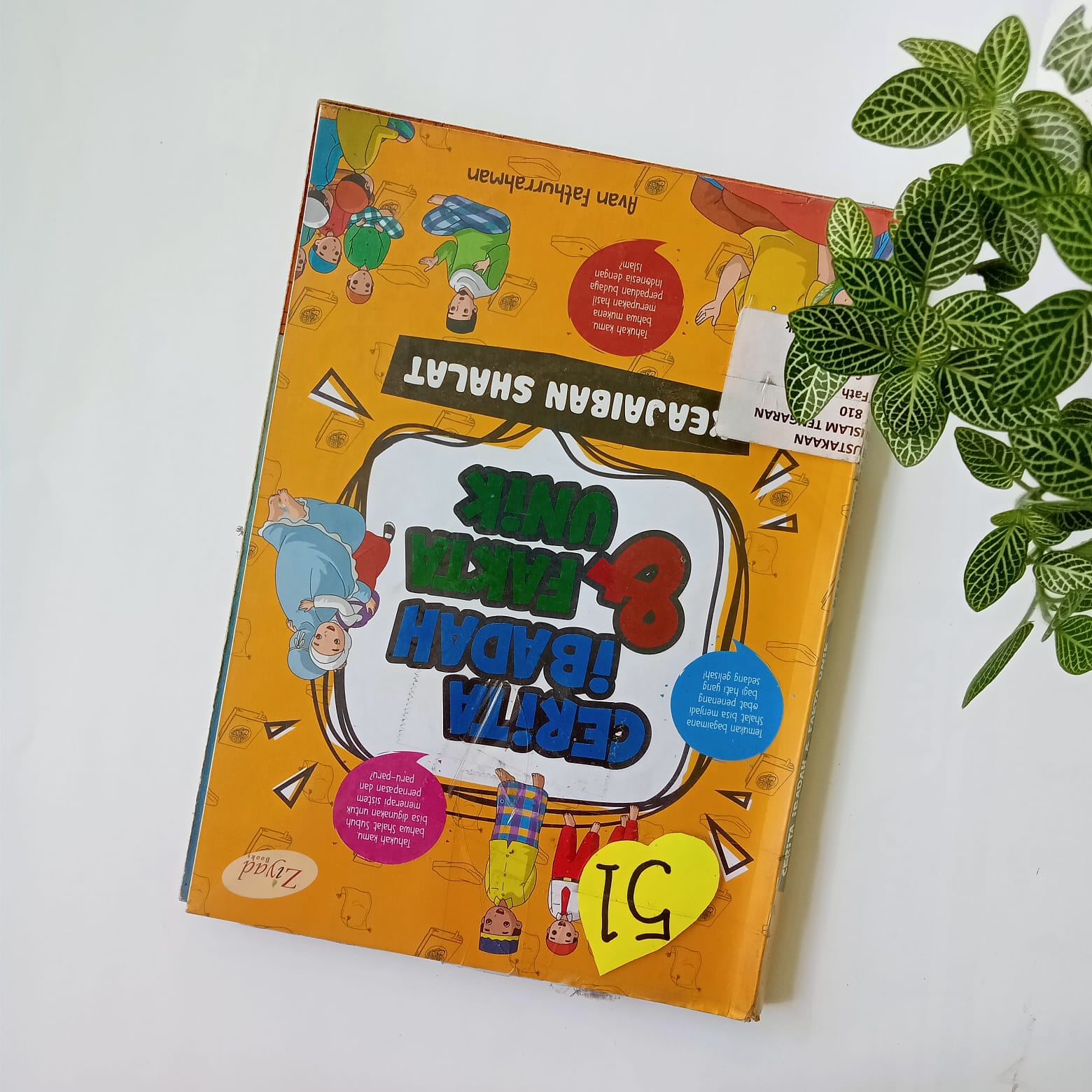 Sampul buku CERITA IBADAH & FAKTA UNIK : KEAJAIBAN SHALAT ( 51 )