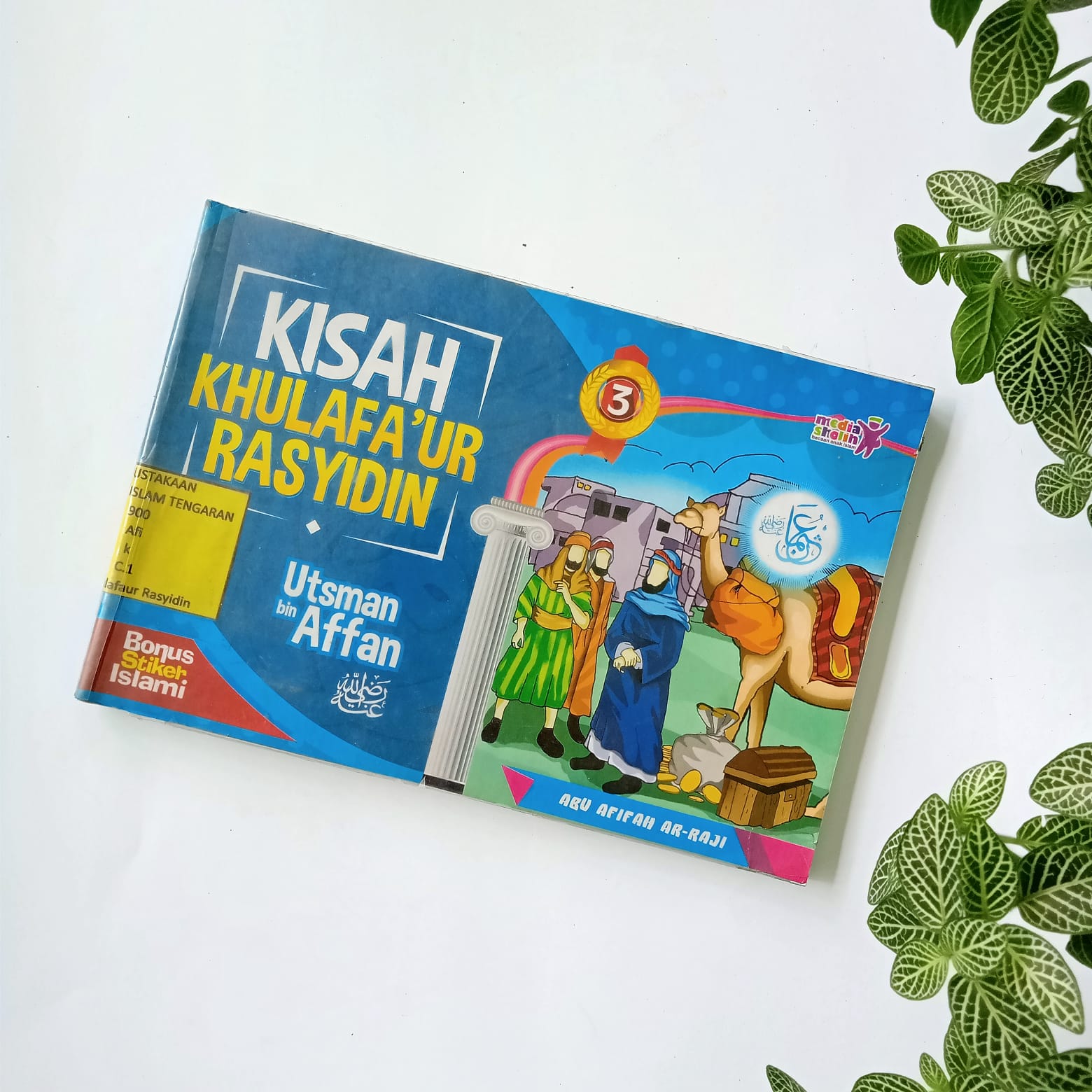 Sampul buku KISAH KHULAFA'UR RASYIDIN : UTSMAN BIN AFFAN RA