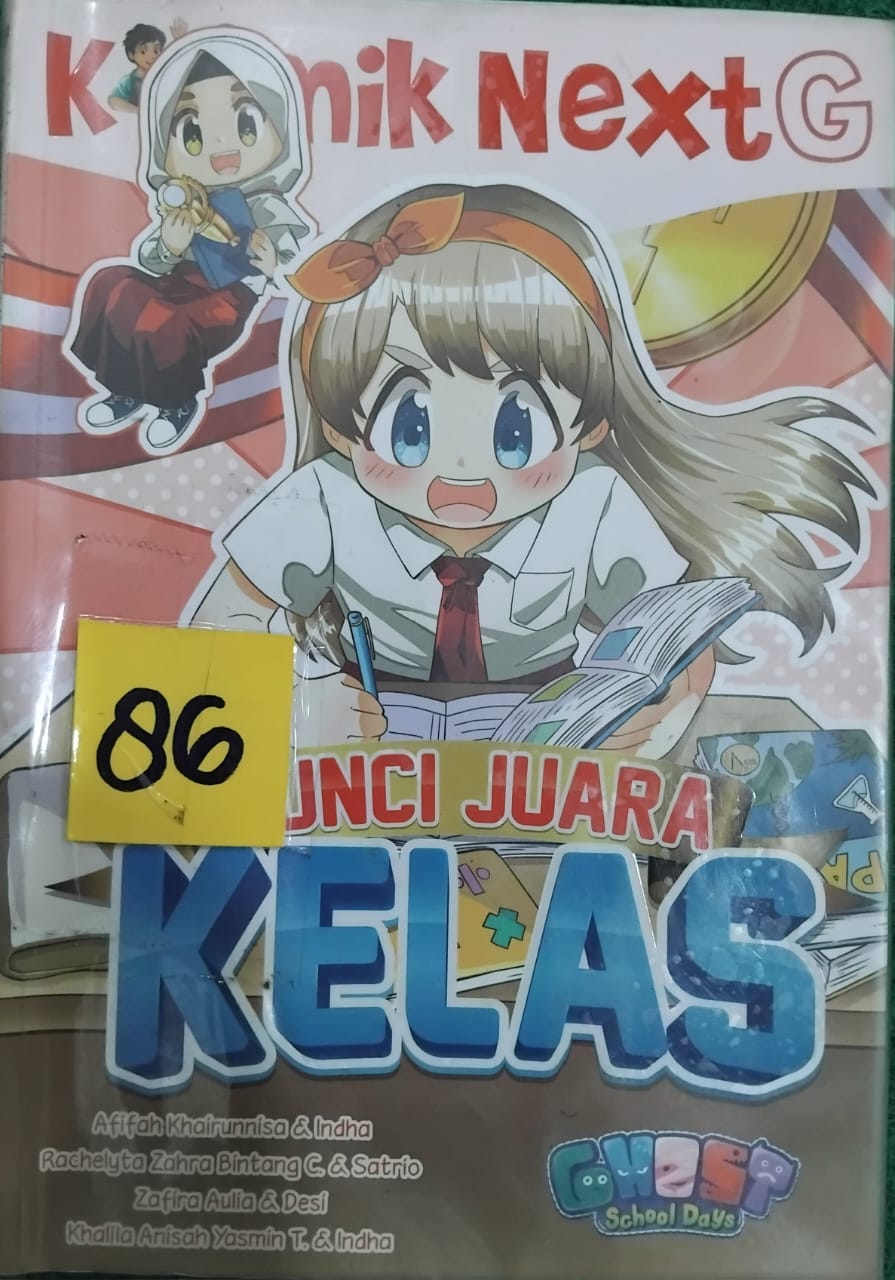 Sampul buku KOMIK NEXT G: KUNCI JUARA KELAS (86)