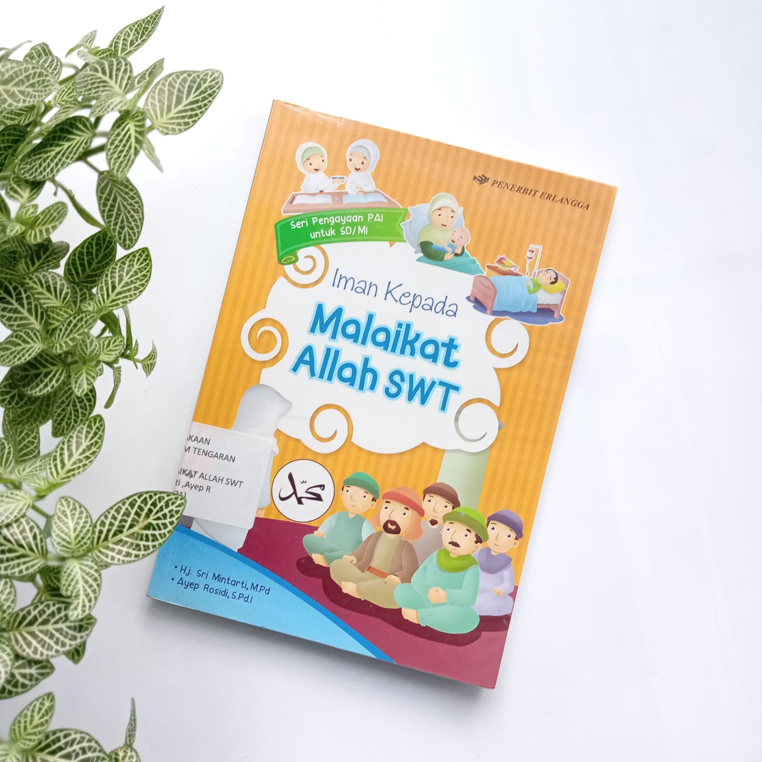 Sampul buku SERI PENGAYAAN PAI SD/MI : IMAN KEPADA MALAIKAT ALLAH