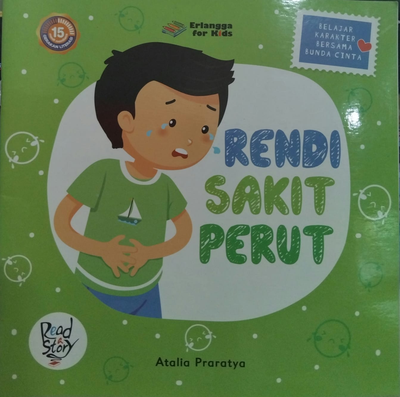 Sampul buku Belajar Karakter Bersama Bunda Cinta: RENDI SAKIT PERUT