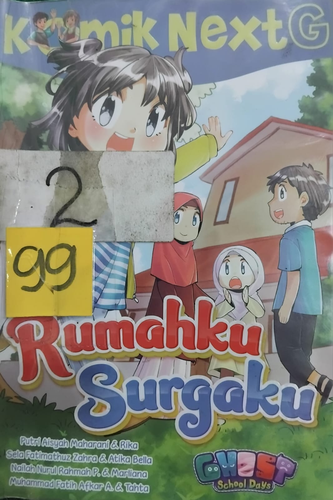 Sampul buku KOMIK NEXT G : RUMAHKU SURGAKU RPL ( 2 ) 99
