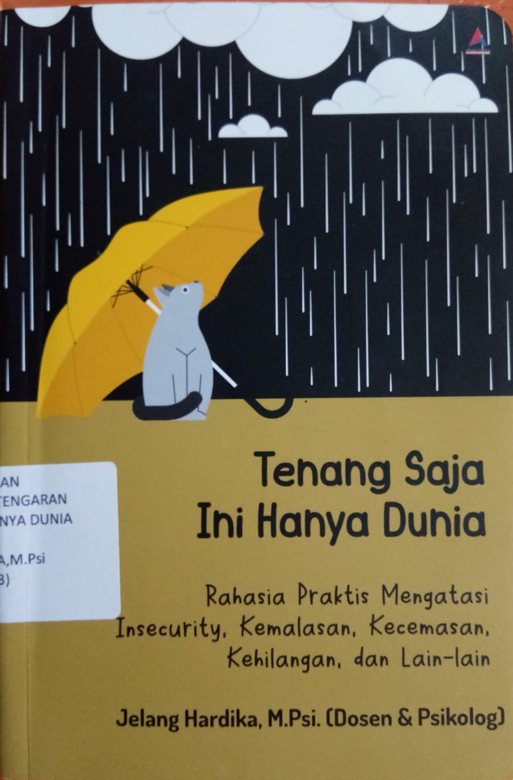 Sampul buku TENANG SAJA INI HANYA DUNIA