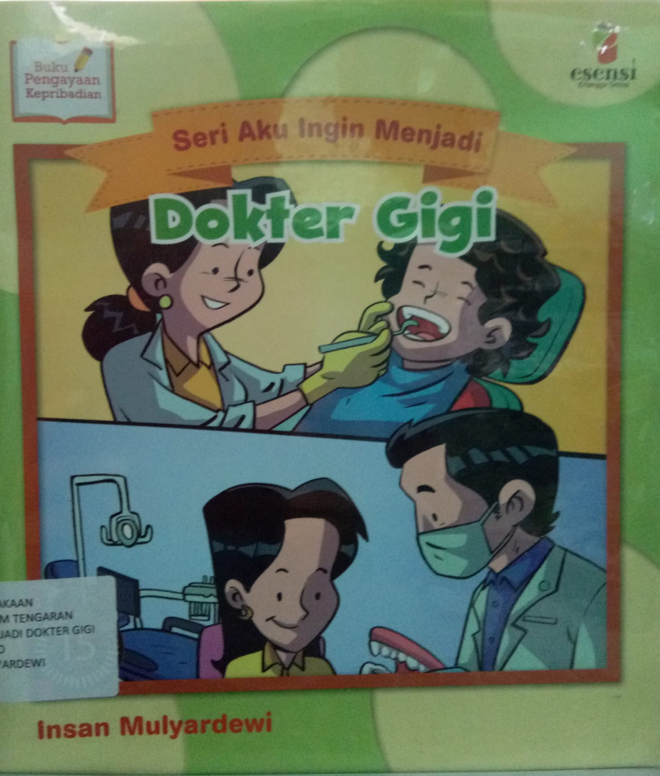 Sampul buku SERI AKU INGIN  MENJADI DOKTER GIGI