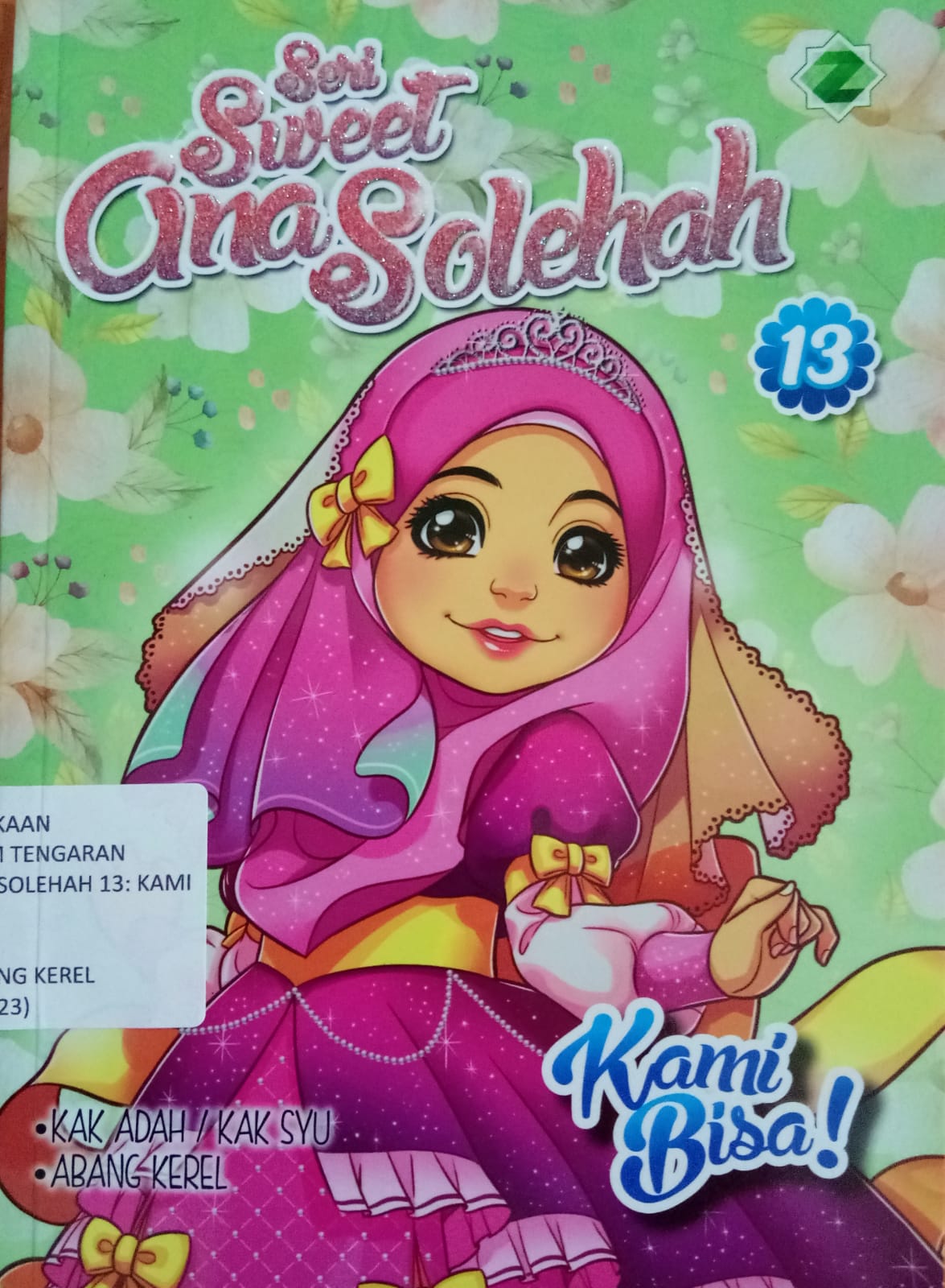 Sampul buku KOMIK SERI SWEET ANA SOLEHAH 13: KAMI BISA!