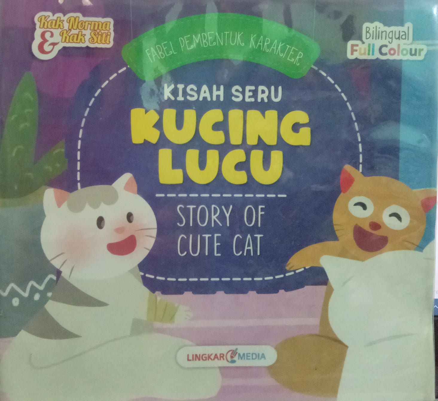 Sampul buku SERI FABEL PEMBENTUK KARAKTER : KISAH SERU KUCING LUCU