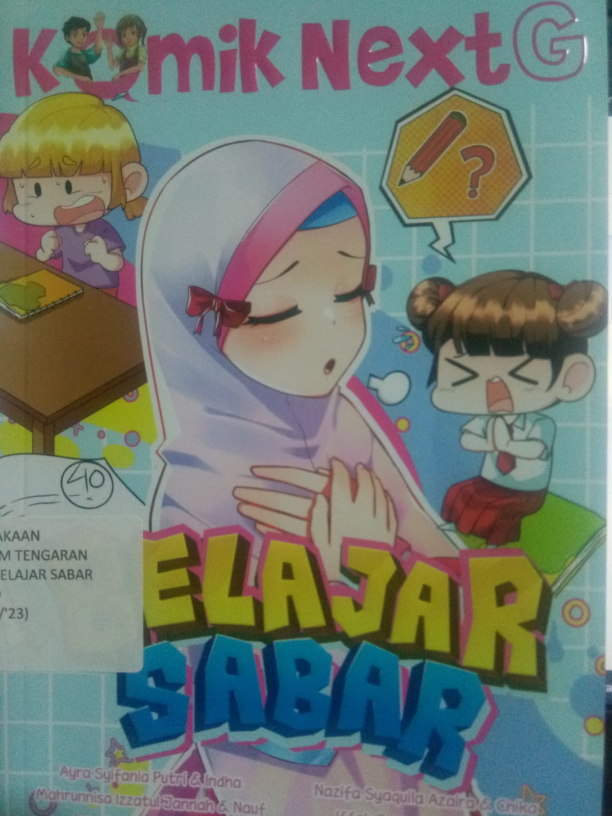 Sampul buku KOMIK NEXT G : BELAJAR SABAR