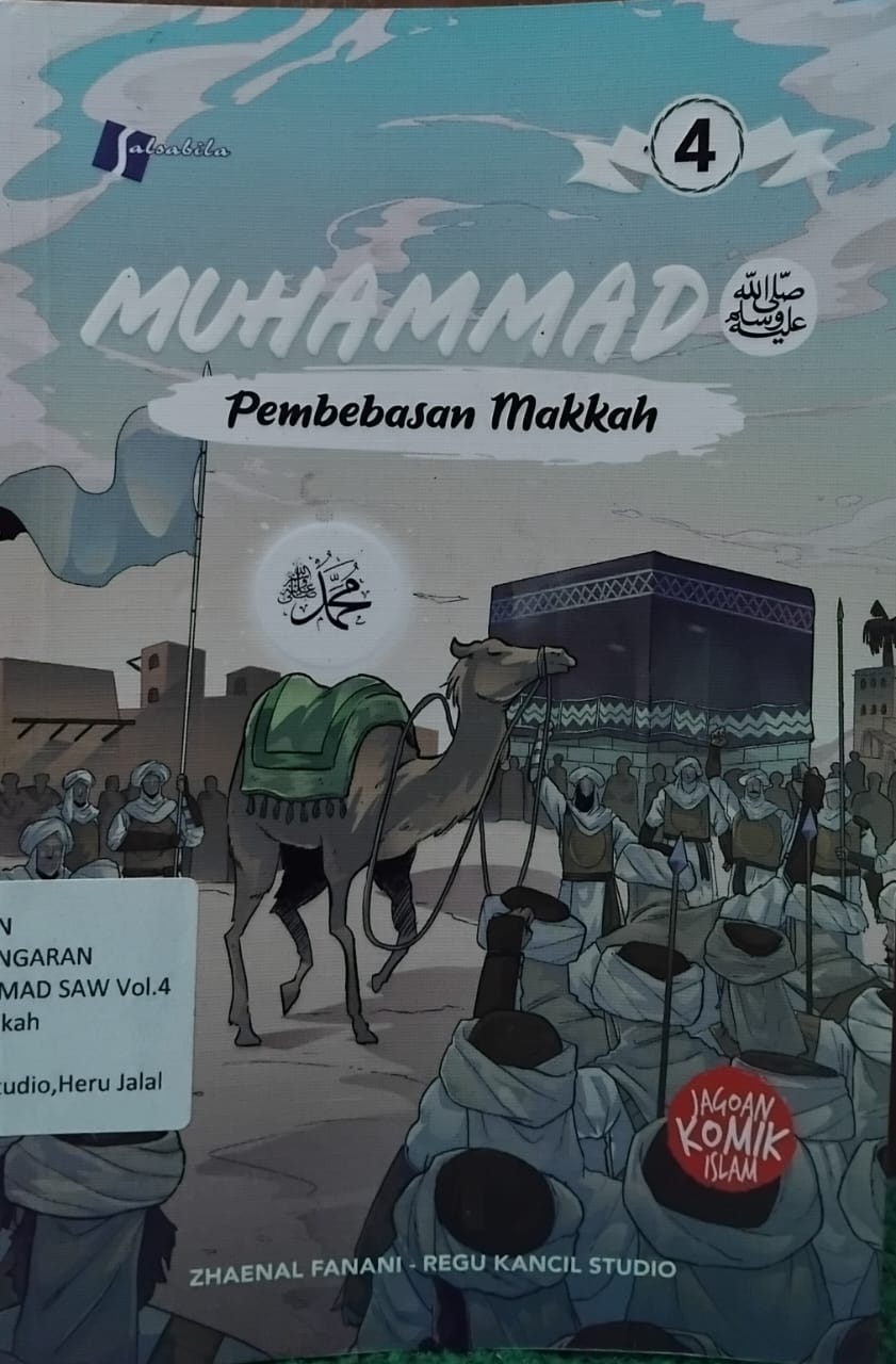 Sampul buku Jagoan Komik Islam: MUHAMMAD SAW Vol.4 : Pembebasan Mekah