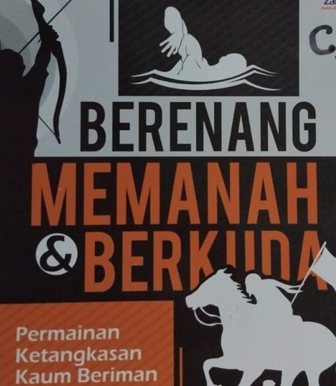 Sampul buku BERENANG,MEMANAH & BERKUDA C.2