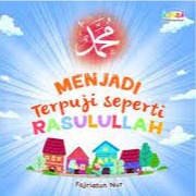 Sampul buku Menjadi Terpuji Seperti Rasulullah
