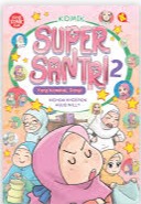 Sampul buku Komik Super Santri 2 : Yang Kompak, Dong!