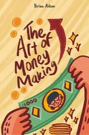 Sampul buku The Art of Money Making