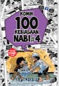 Sampul buku Komik 100 Kebiasaan Nabi #4