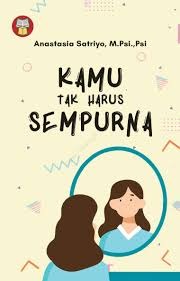 Sampul buku Kamu Tak Harus Sempurna