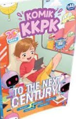 Sampul buku Komik Kkpk Roadshow 11: To The Next Century!