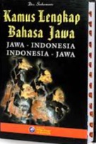 Sampul buku Kamus Lengkap Bahasa Jawa Indonesia - Indonesia Jawa
