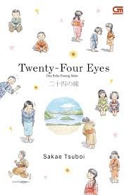 Sampul buku Twenty-Four Eyes: Dua Belas Pasang Mata
