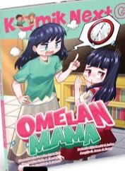 Sampul buku Komik Next G: Omelan Mama RPL Ke-2