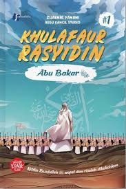 Sampul buku Komik Khulafaur Rasyidin Abu Bakar #1